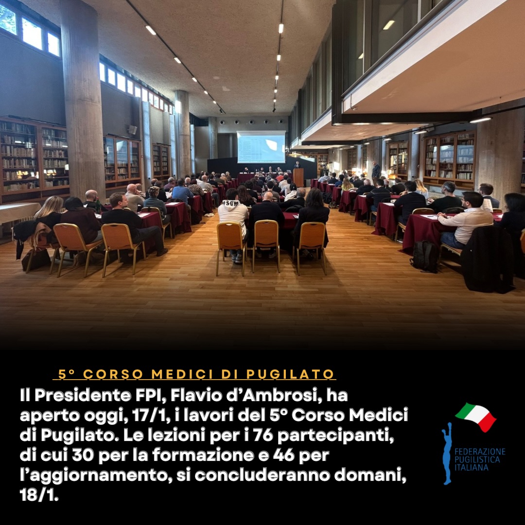 AL VIA IL V CORSO DI FORMAZIONE E AGGIORNAMENTO PER MEDICI DI PUGILATO 