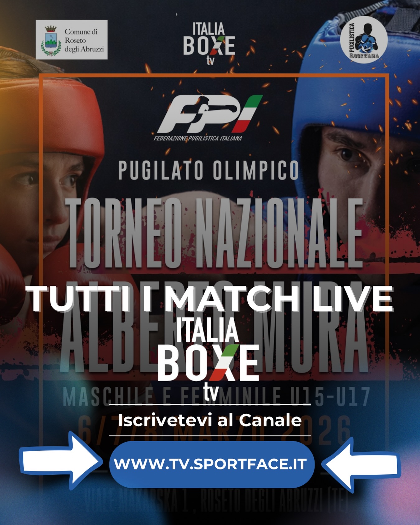 TORNEO "A. MURA" 2026 - DOMANI IL VIA IN QUEL DI ROSETO DEGLI ABRUZZI - DIRETTA EVENTO SU ITALIA BOXE TV 