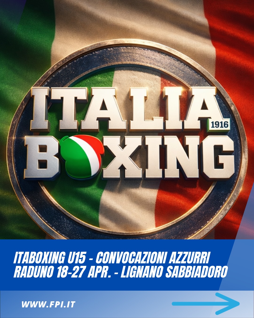 ITABOXING AZZURRI U15 | CONVOCAZIONI PER TRAINING CAMP LIGNANO SABBIADORO 18-27 APRILE PV