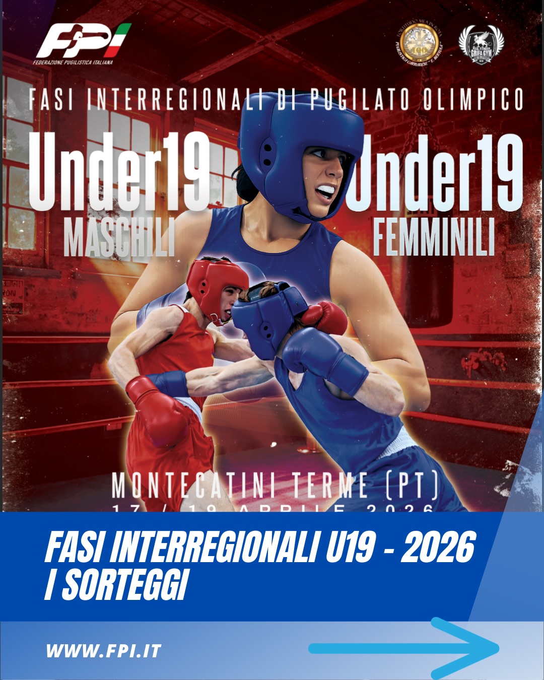 FASI INTERREGIONALI CAMPIONATI ITALIANI U19 M/F - RAGNI E SORTEGGI