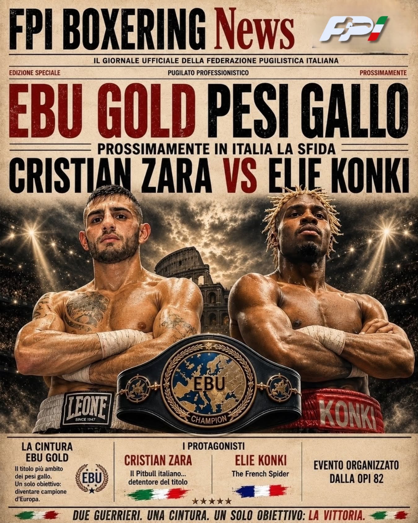 EBU GOLD PESI GALLO | PROSSIMAMENTE IN ITALIA LA SFIDA ZARA VS KONKI 
