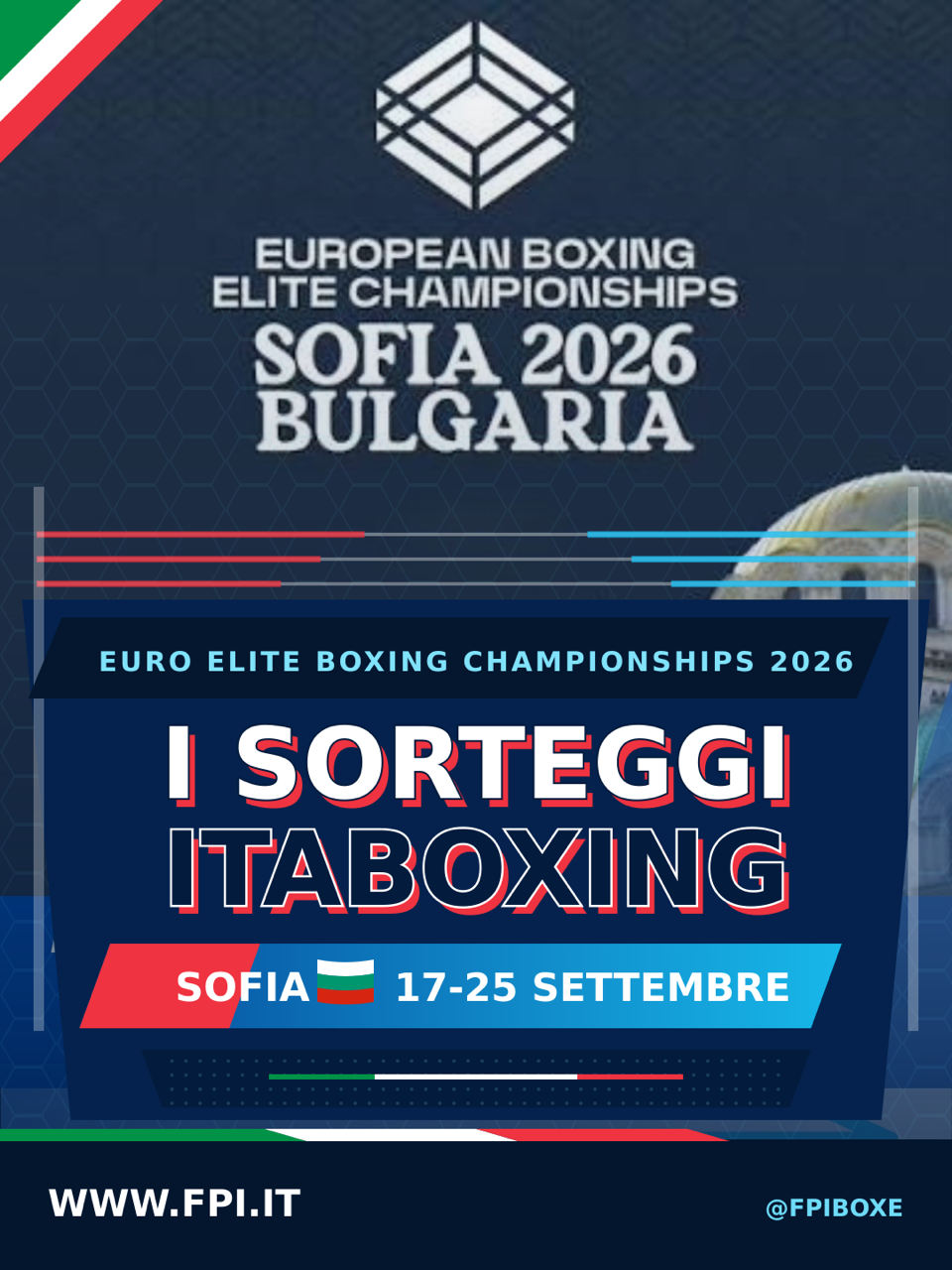 EUROPEI ELITE M/F SOFIA 2026 - SORTEGGI ITALIA BOXING TEAM 