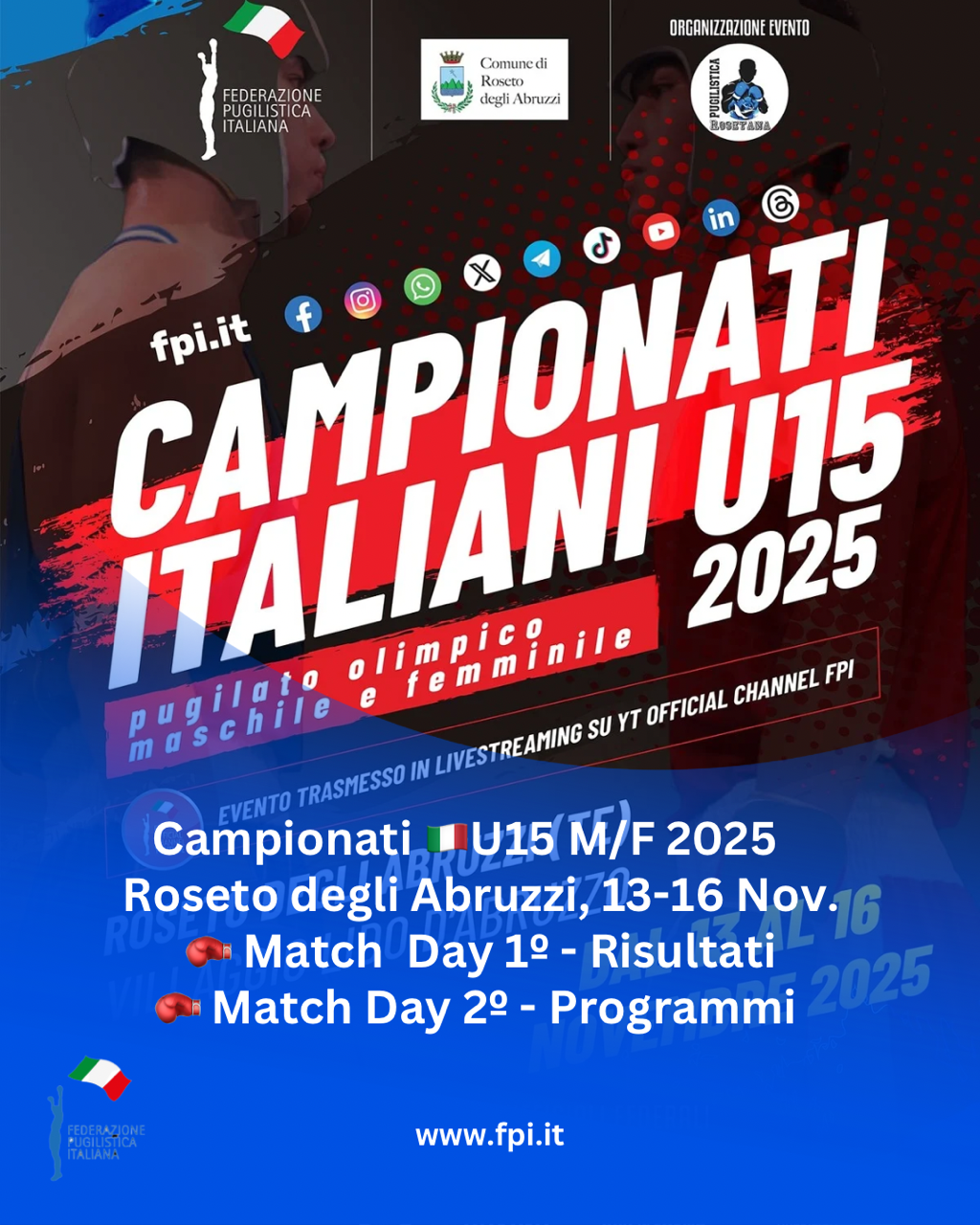 Campionati Italiani U15 M/F 2025 ROSETO DEGLI ABRUZZI - RISULTATI DAY 1 - PROGRAMMI DAY 2