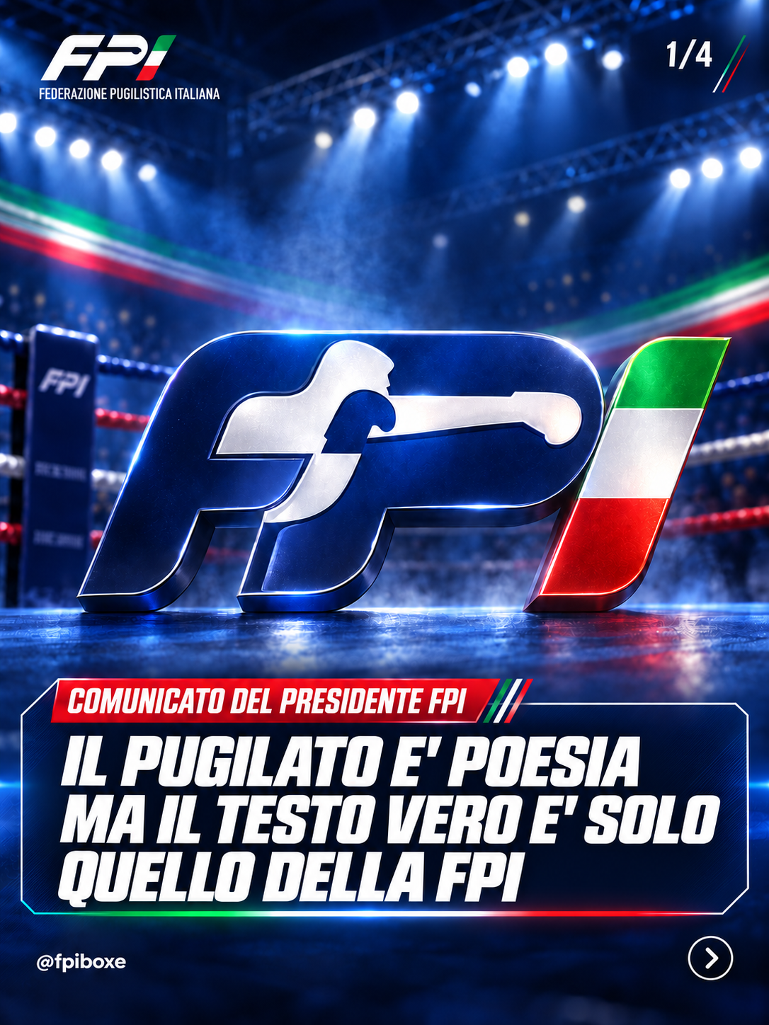 Comunicato del Presidente FPI Flavio d’Ambrosi: IL PUGILATO E' POESIA MA IL TESTO VERO E' SOLO QUELLO DELLA FPI