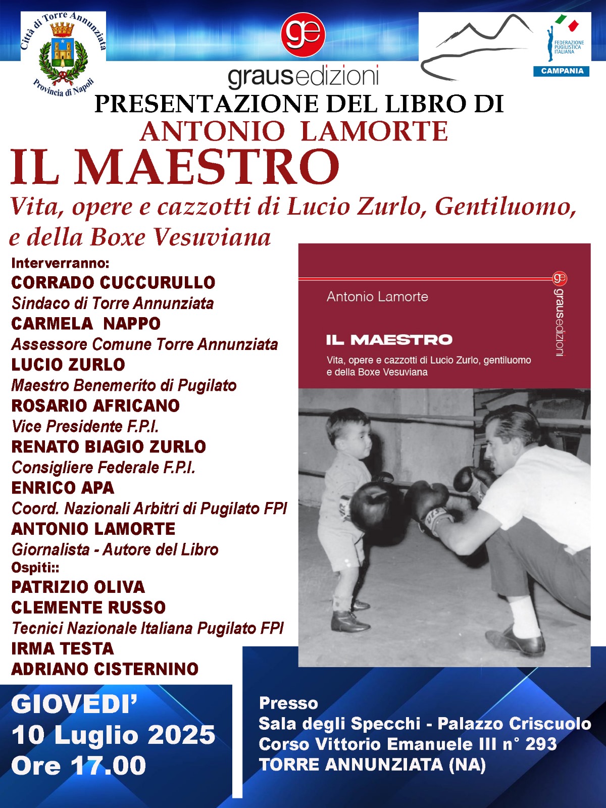 Il 10 luglio a Torre Annunziata la presentazione del Libro sul maestro Lucio Zurlo 