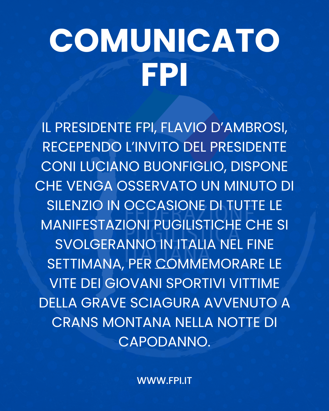 Comunicato FPI - Minuto di Raccogliemento per le vittime della Starge di Crans Montana 