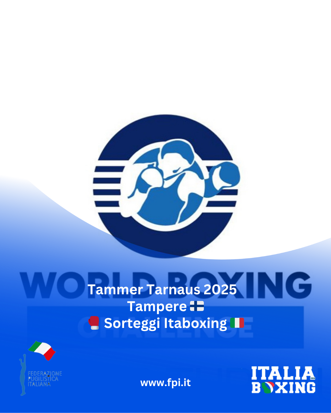 Tammer Tournament 2025 - I SORTEGGI ITABOXING