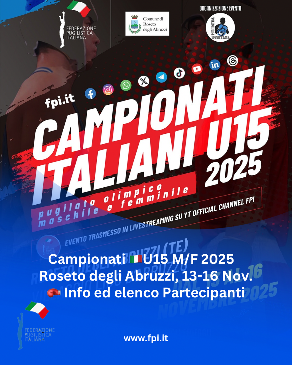 Campionati Italiani U15 M/F 2025 - Tra due giorni il via alla Kermesse in quel di Roseto deglI Abruzzi 