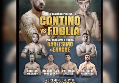 TITOLO ITALIANO PESI GALLO | SALVATORE CONTINO VS ALEX FOGLIA 