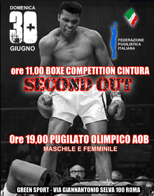 Il 30 Giugno a Roma Torneo "Second Out" di Boxe Competition