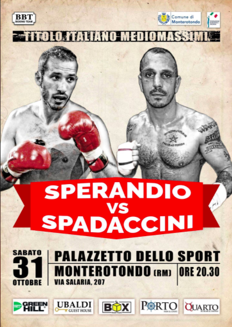 Il 31 Ottobre a Monterotondo (RM) Sperandio vs Spadaccini per il Titolo Italiano Mediomassimi 
