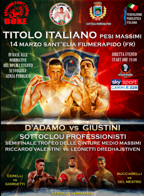 Il 14 Marzo a S. Elia FiumeRapido Giustini vs D'Adamo per la Cintura italiana Massimi - INFO SOTTOCLOU