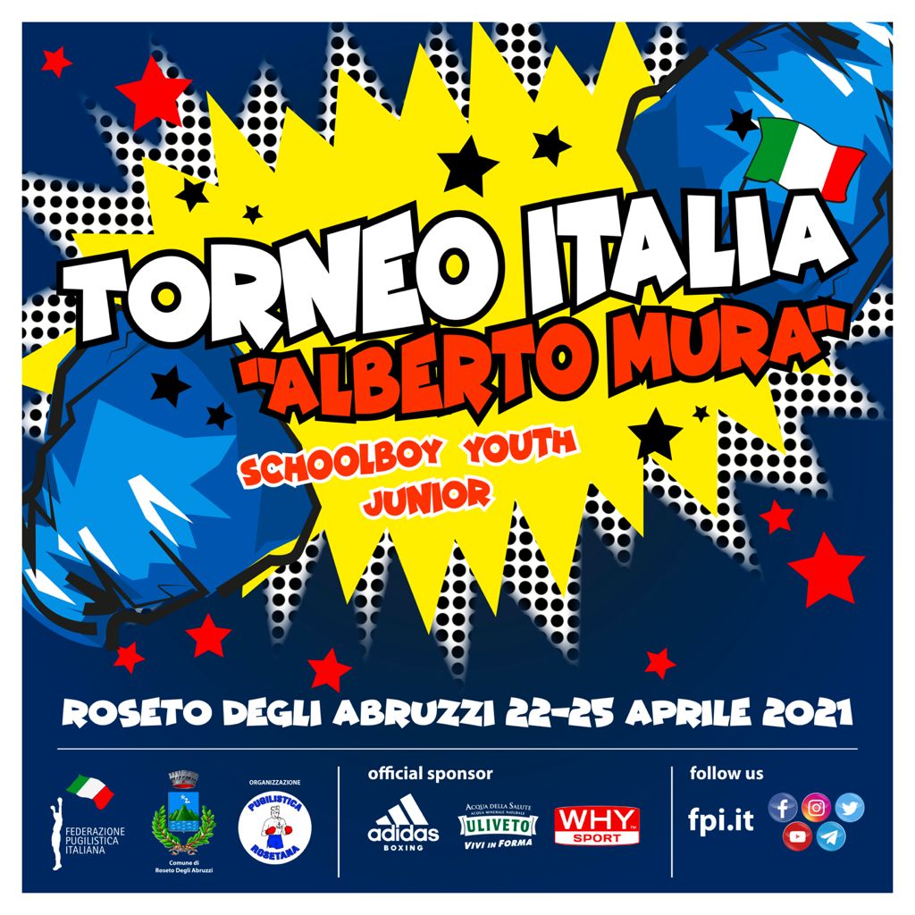 Torneo A. Mura 2021 - Roseto degli Abruzzi 22-25 Aprile: Locandina Ufficiale e Info Livestreaming 