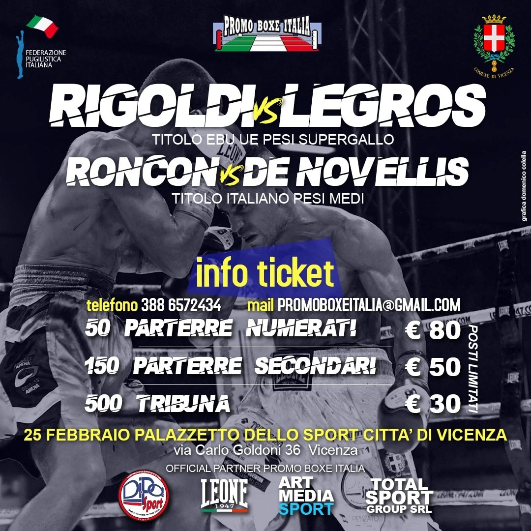 Vicenza Boxing Night 25/2/2022: Rigoldi sul RIng per l'UE dei SuperGallo, Roncon vs DeNovellis per il Tricolore dei Medi - INFOTICKET 