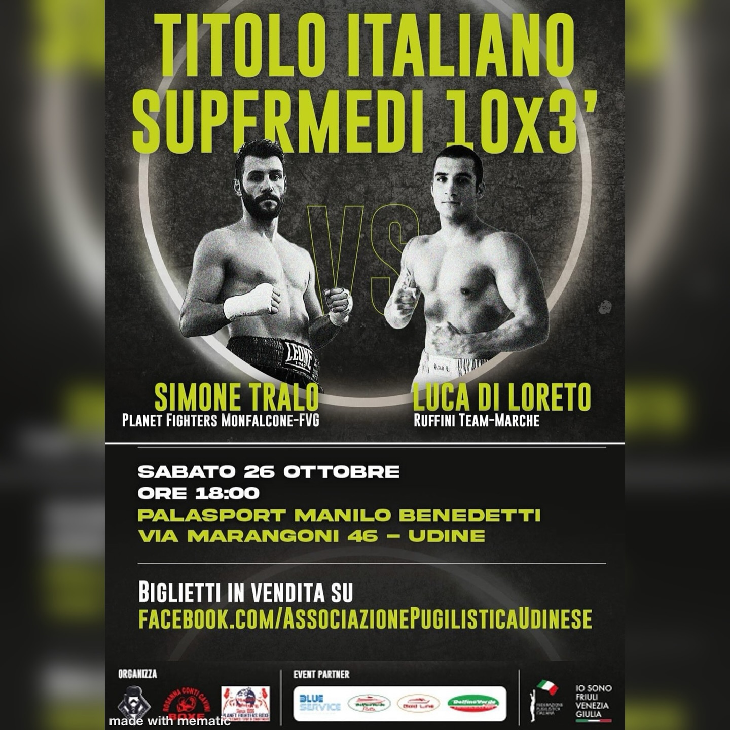TITOLO ITALIANO SUPERMEDI: IL 26 OTTOBRE A UDINE DI LORETO VS TRALO 