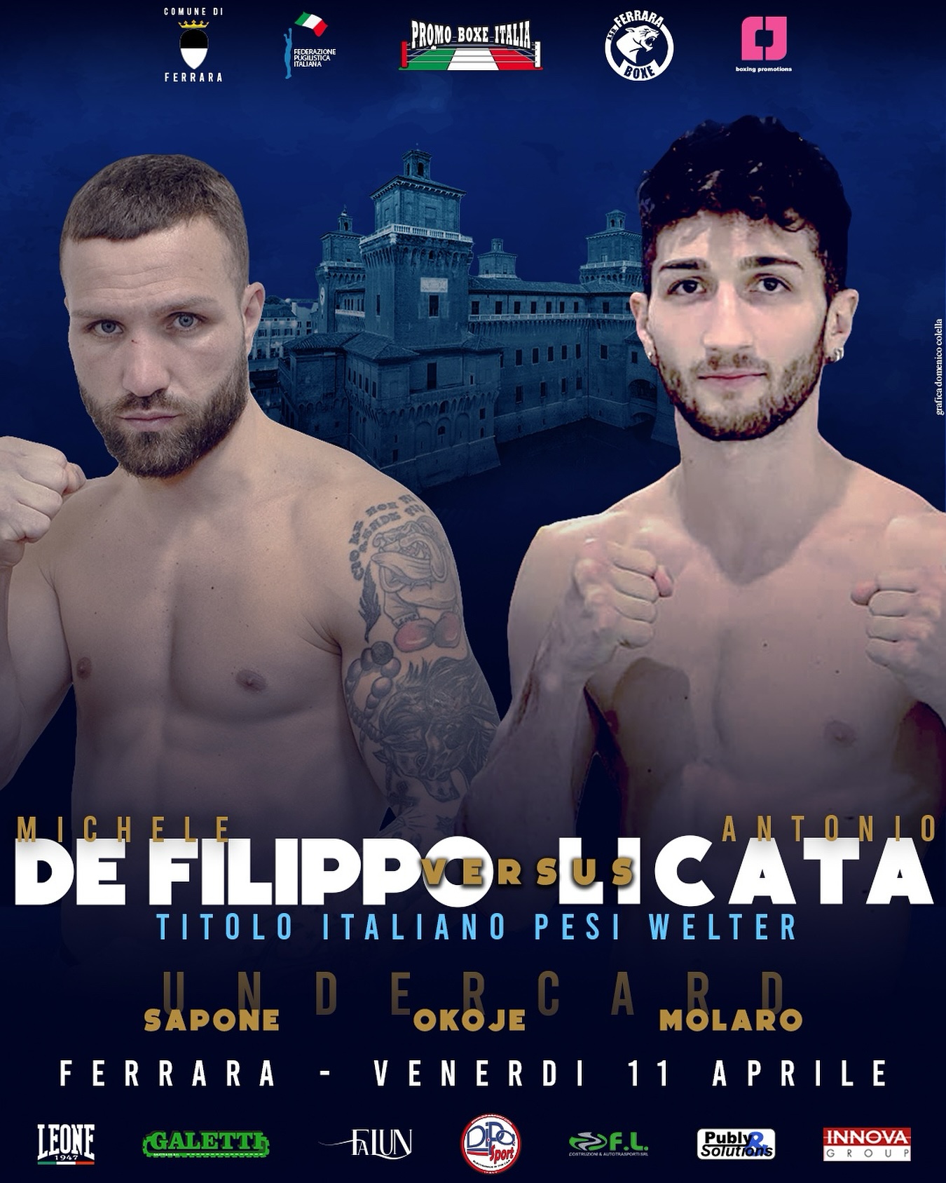 TITOLO ITALIANO WELTER: L'11 APRILE p.v. A FERRARA LA SIFDA TRA DE FILIPPO E LICATA 