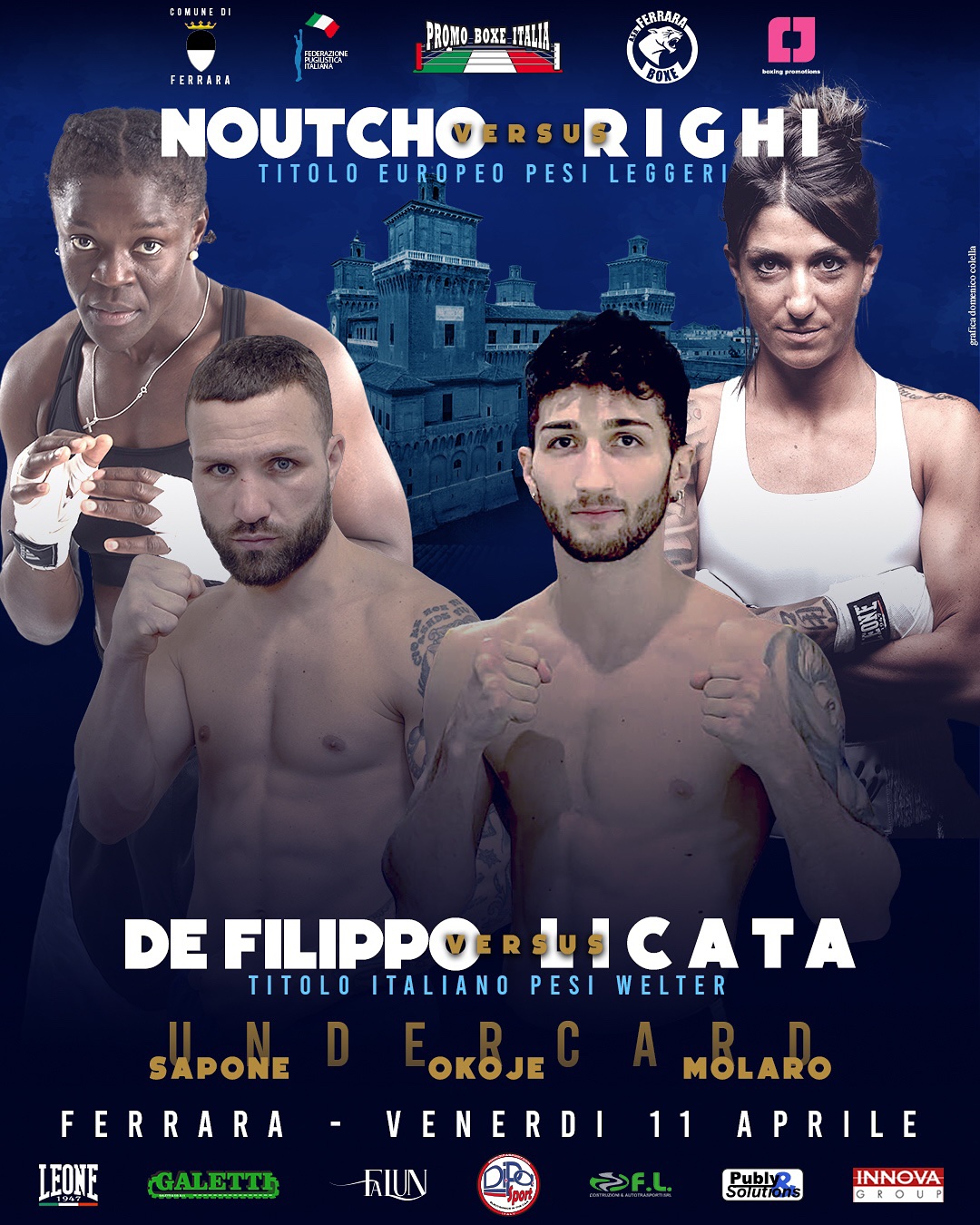 Titolo Europeo Leggeri … Gran Derby Italiano l'11 APRILE TRA PAMELA NOUTCHO E MARTINA RIGHI 