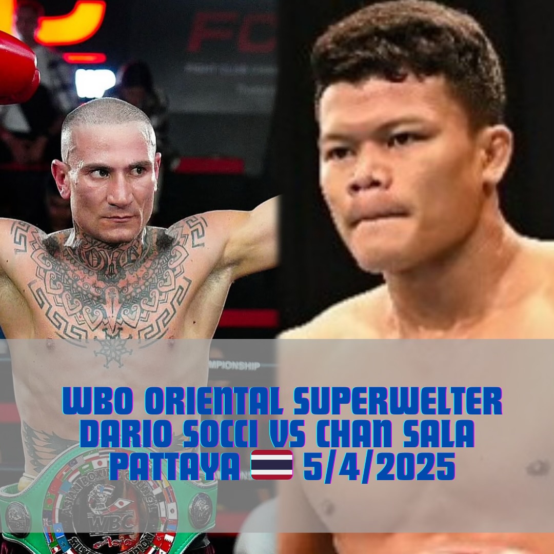 WBO Oriental Superwelter: IL 5 APRILE A PATTAYA SOCCI VS CHAN SALA