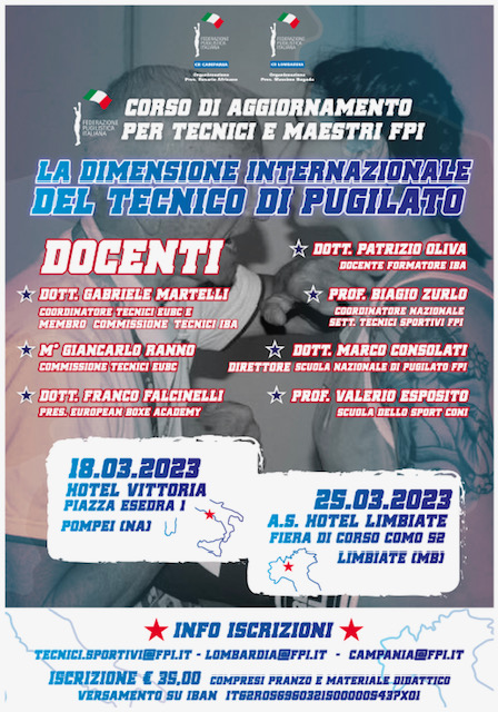 "La Dimensione internazionale del Tecnico di Pugilato" - CORSO AGG. TECNICO: POMPEI 18/3 - LIMBIATE 25/3 