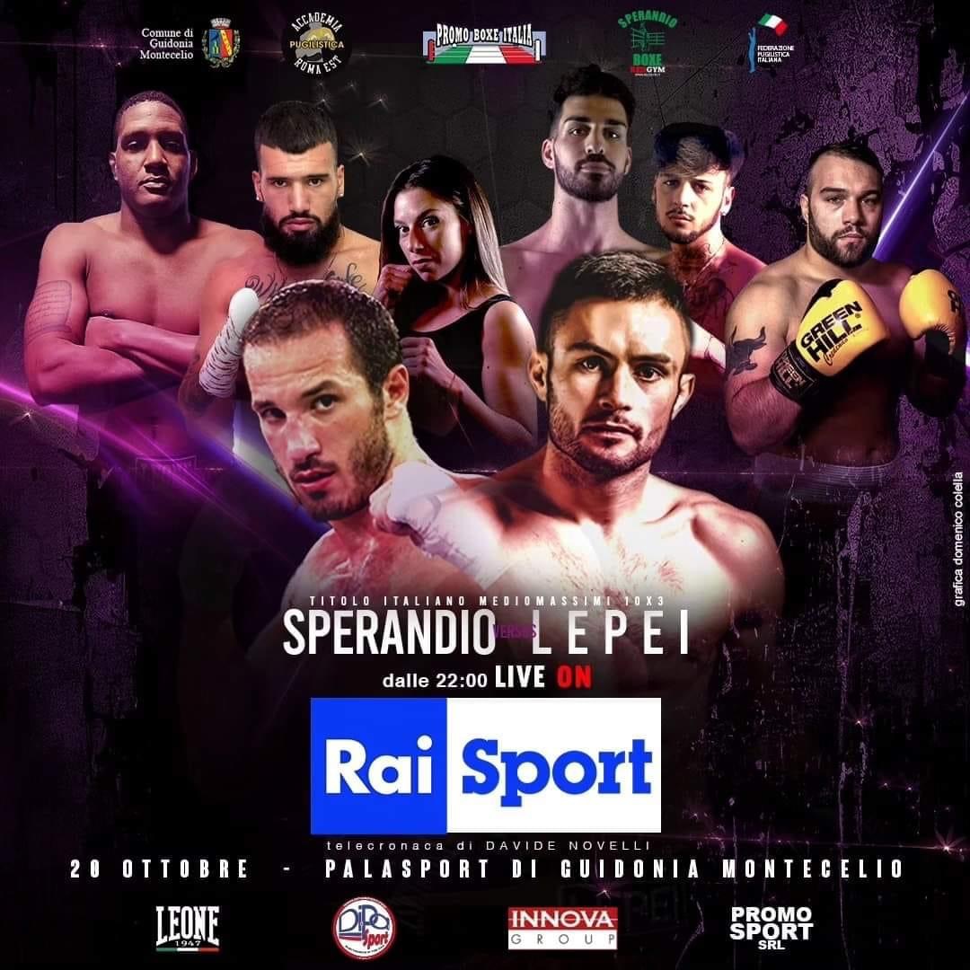 TITOLO ITALIANO MEDIOMASSIMI: Il 20 ottobre p.v. a Guidonia Lepei vs Sperandio - LIVE RAISPORT 