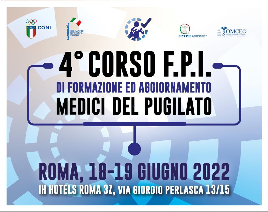 ANCORA APERTE LE ISCRIZIONI- Il 18-19 Giugno a Roma il 4° Corso Nazionale di Formazione e Aggiornamento per Medici di Pugilato 