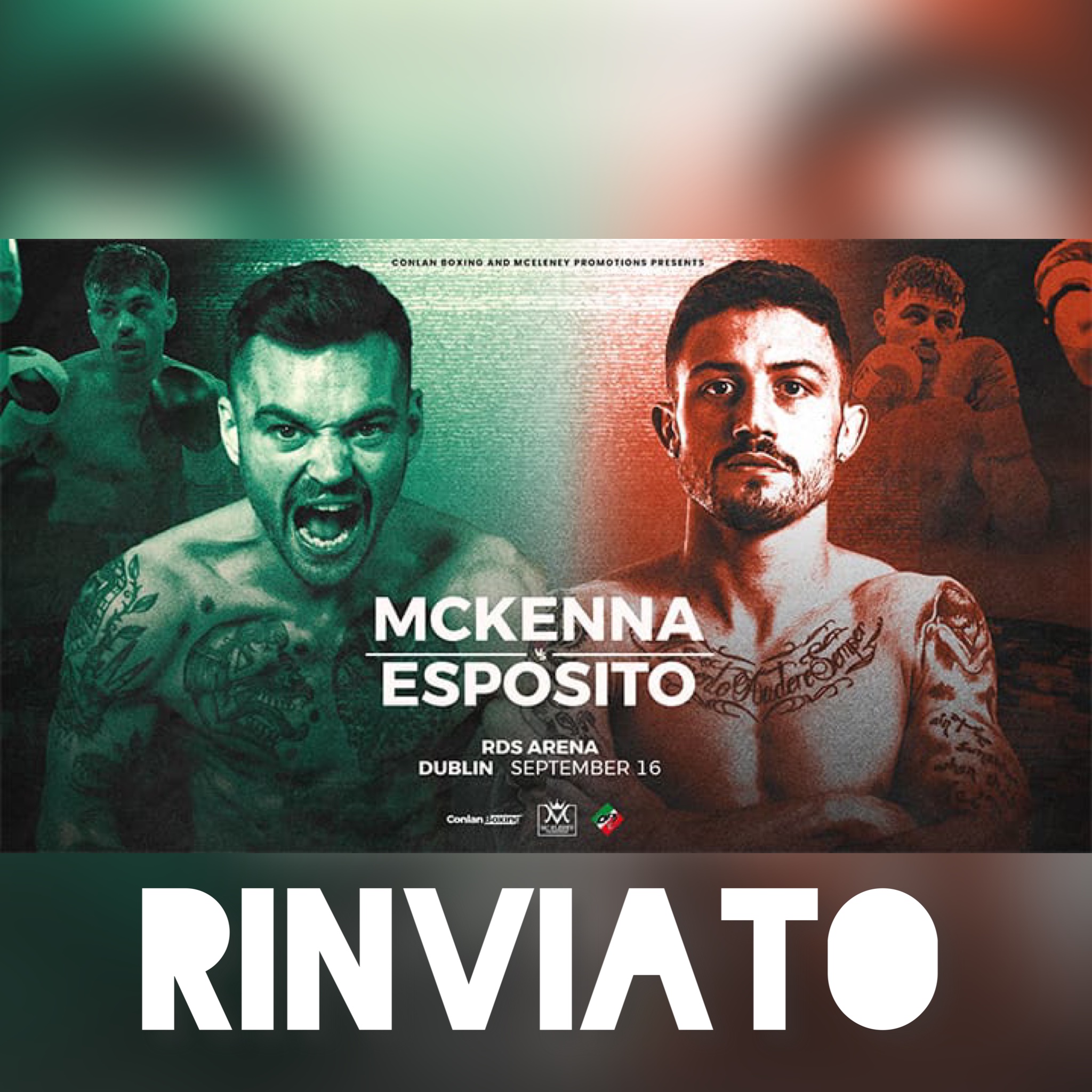 RINVIATO IL MATCH PER TITOLO MONDIALE IBO WELTER ESPOSITO VS MCKENNA