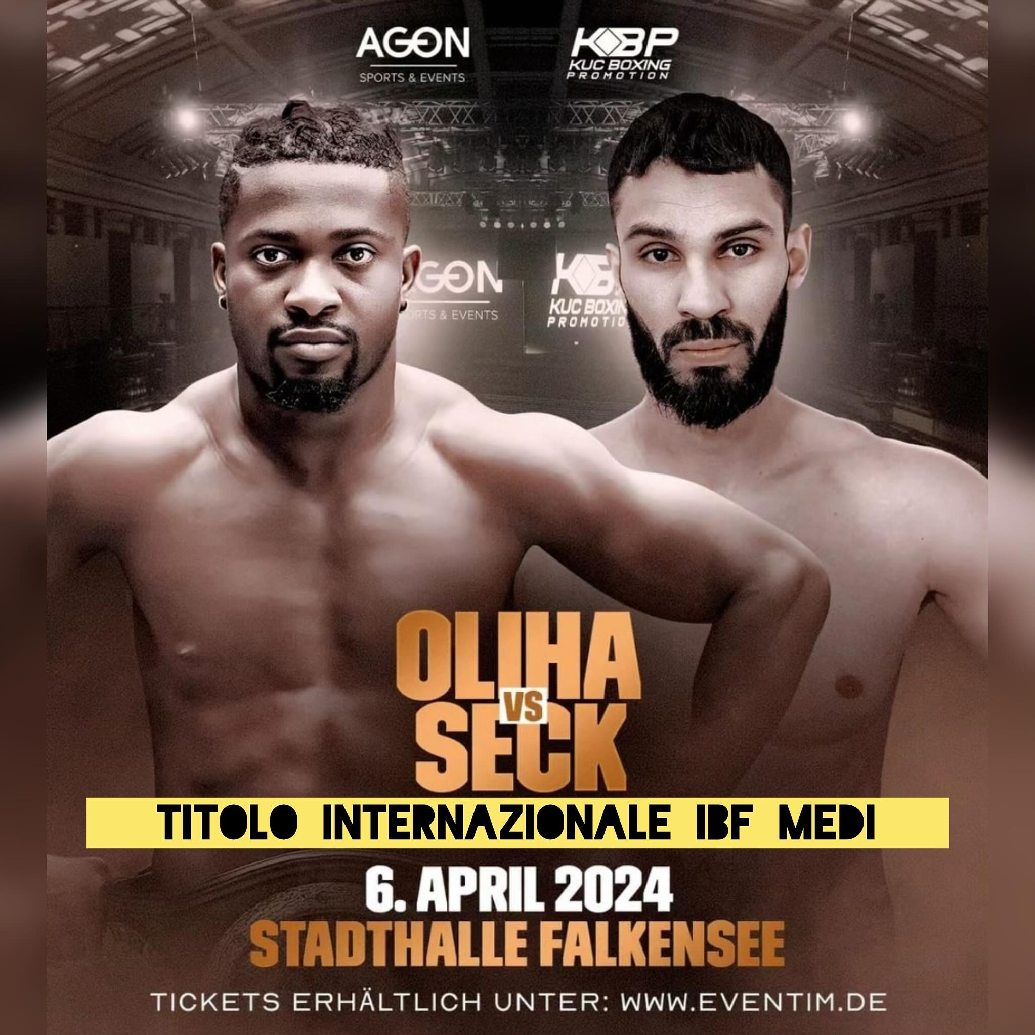 Il 6 APRILE a Falkensee ETINOSA OLIHA VS ISMAEL SECK PER IL TITOLO INT. IBF PESI MEDI 