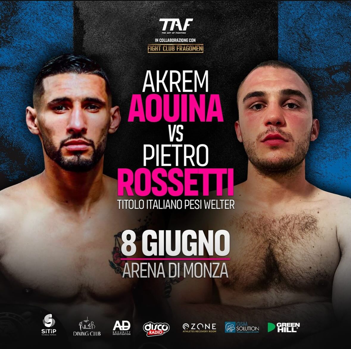 Il prossimo 8 giugno a Monza Aounia vs Rossetti per il titolo Italiano Welter 