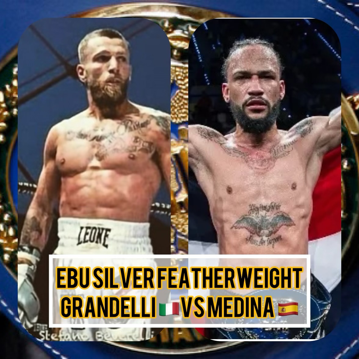 TITOLO EBU SILVER PIUMA: PROSSIMAMENTE IL MATCH GRANDELLI VS MEDINA. CHI VINCE SFIDERA' IL BRITANNICO COLLINS 