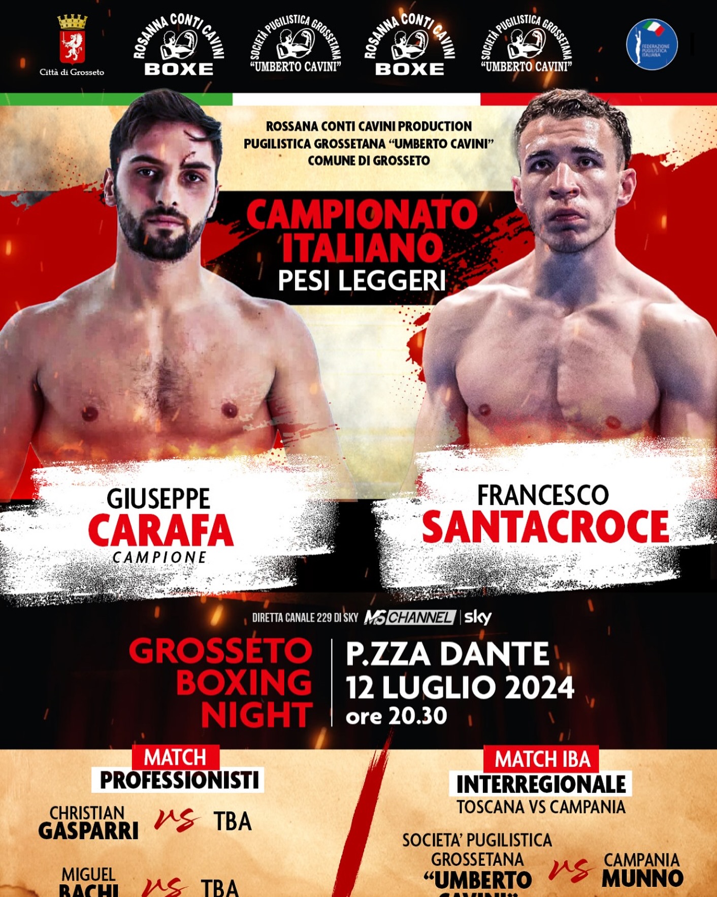 Titolo Italiano Leggeri: IL PROSSIMO 12 LUGLIO A GROSSETO CARAFA VS SANTACROCE
