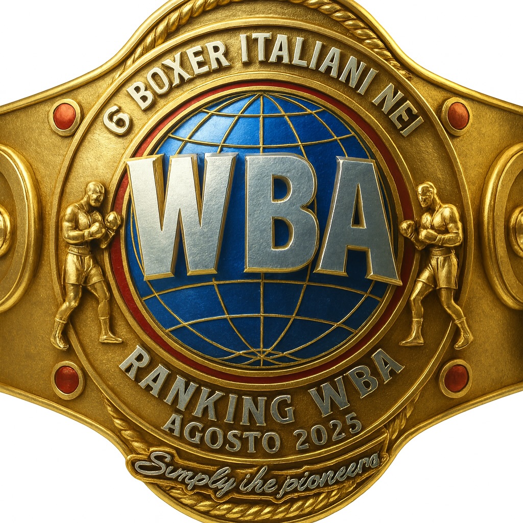 6 i Boxer italiani  NEI RANKING WBA DI AGOSTO 2025
