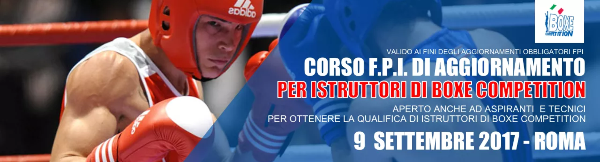 Sabato 9 Settembre a Roma Corso di Aggiornamento per Istruttori di Boxe Competition #GymBoxe