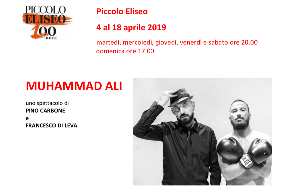 Dal 4 al 18 Aprile al Piccolo Eliseo di Roma Piecè su Muhammad Ali 