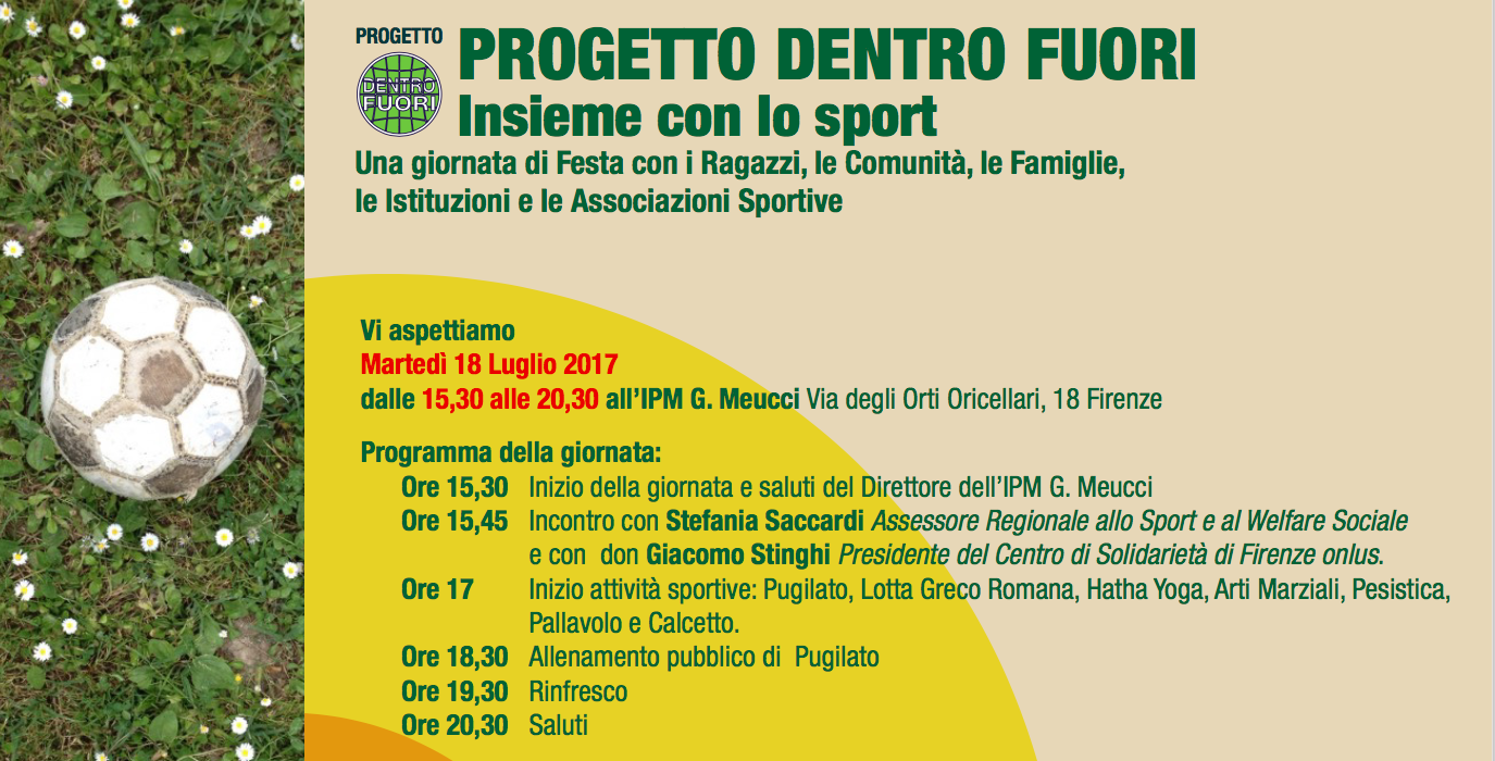 Oggi a Firenze Una giornata all'insegna dello Sport con il Progetto "Dentro Fuori" 