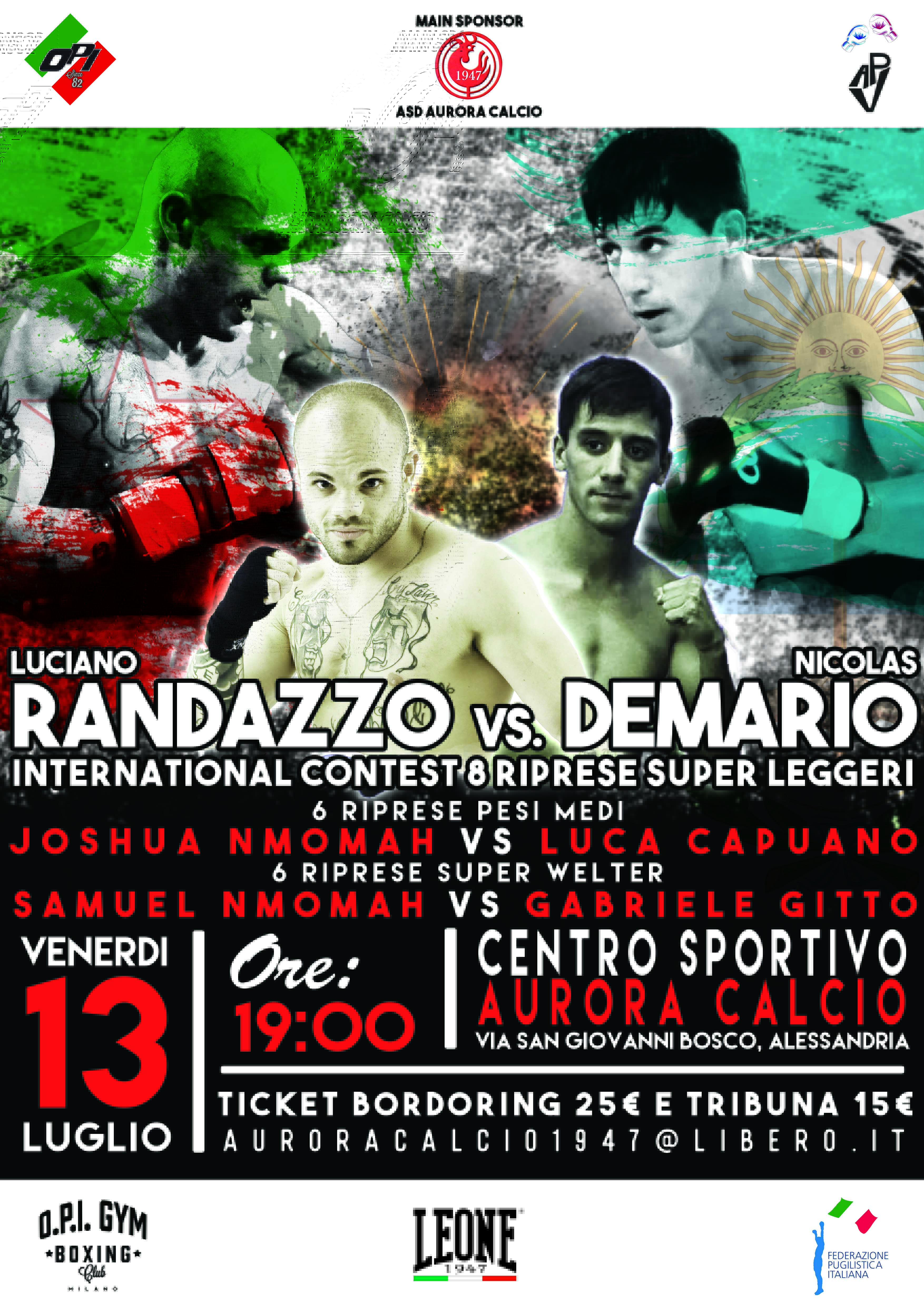 Il 13 Luglio ad Alessandria Randazzo vs DeMario Match Internazionale Superleggeri
