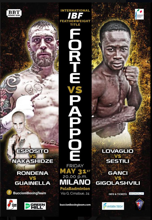 Il 31 Maggio a Milano Forte vs Pappoe per il Titolo Int. IBF Piuma - Ricco Sottoclou #ProBoxing