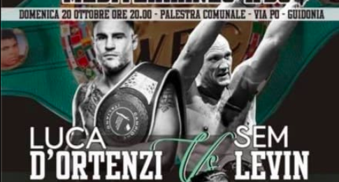 Domani a Guidonia la Sfida per il Titolo IBF Mediterraneo Cruiser D'Ortenzi vs Levin - PESI UFFICIALI E INFO LIVESTREAMING