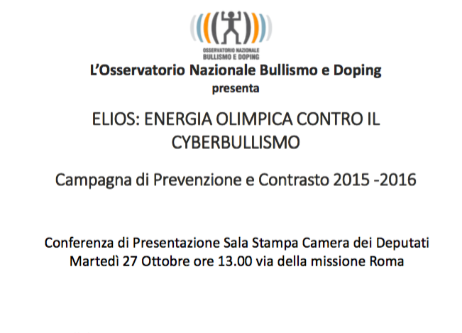 Martedì 27 Ottobre a Rome il SOCIAL Partner FPI Osservatorio sul Bullismo e Doping presenterà la Campagna Elios: Energia Olimpica contro il Bullismo