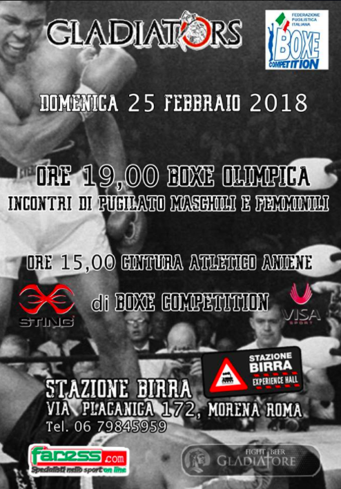 Il 25 febbraio a Roma GRande serata di BoxeCompetition e AOB organizzata dalla Gladiators 