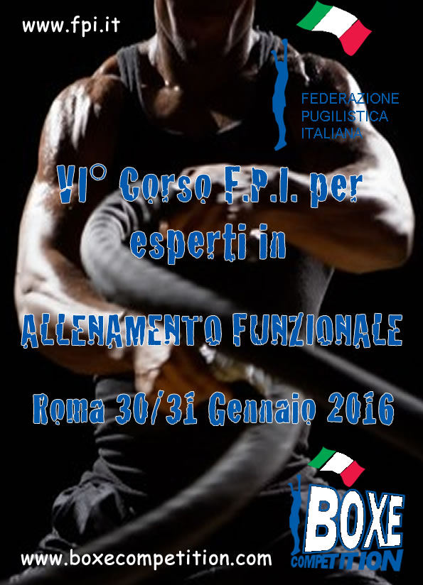 Il 30-31 Gennaio a Roma il VI Corso FPI per Esperti in Allenamento Funzionale - ELENCO PRE ISCRITTI #BoxeCompetition #PrePugilistica #PugilatoFormazione