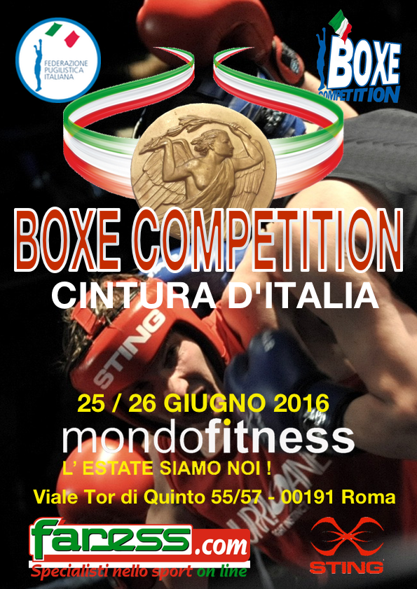 Il 25 e 26 Giugno a Roma presso MondoFitness Il Torneo Cintura d'Italia 2016 di Boxe Competition #GymBoxe #PrePugilistica