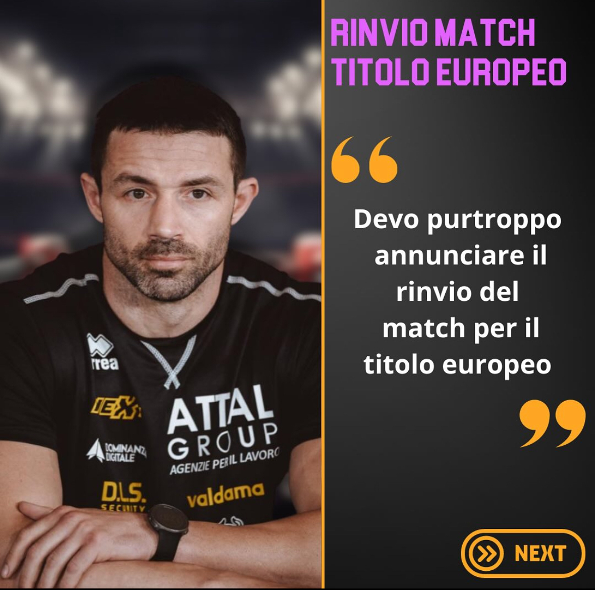 Rinviato il MATCH PER L'EUROPEO SUPERMEDI DE CAROLIS VS SADJO 