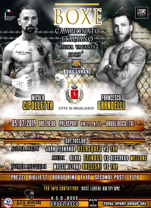 Il 5 Luglio a Grugliasco Cipolletta vs Grandelli per il Titolo Italiano PIUMA - Info Sottoclou #ProBoxing