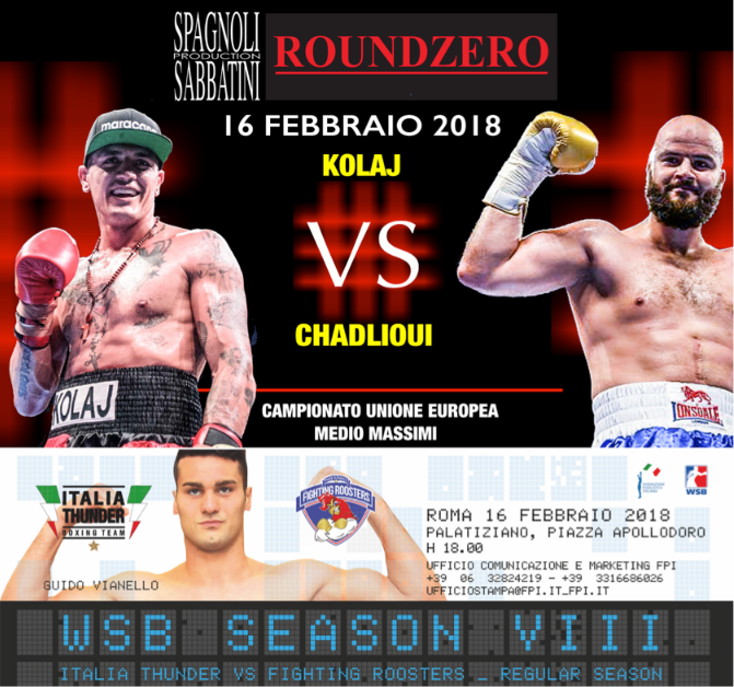 Il 16 febbraio a Roma Kolaj per la Cintura UE Mediomassimi e la Thunder per la sfida contro i Fighting Roosters - INFO TICKET 