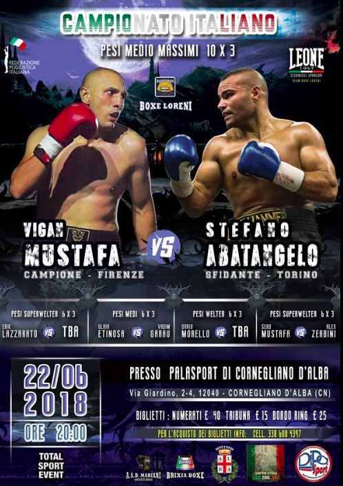 Il 22 giugno ad Alba Mustafa vs Abatangelo per il Titolo Italiano Mediomassimi - Sottoclou e INFOTICKET #ProBoxing