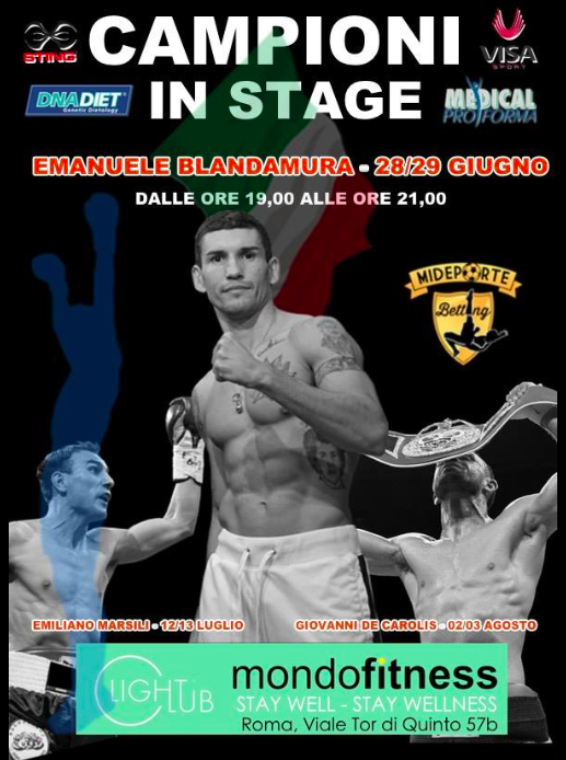 Giovedì 28 e venerdì 29 Giugno a Mondofitness-Roma Area Boxe Competition Stage di Boxe diretto da Emanuele Blandamura