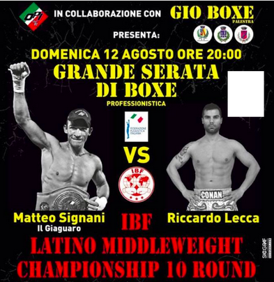 Il 12 Agosto a Gatteo a Mare Signani vs Lecca per il latino IBF Medi - INFO SOTTOCLOU #ProBoxing