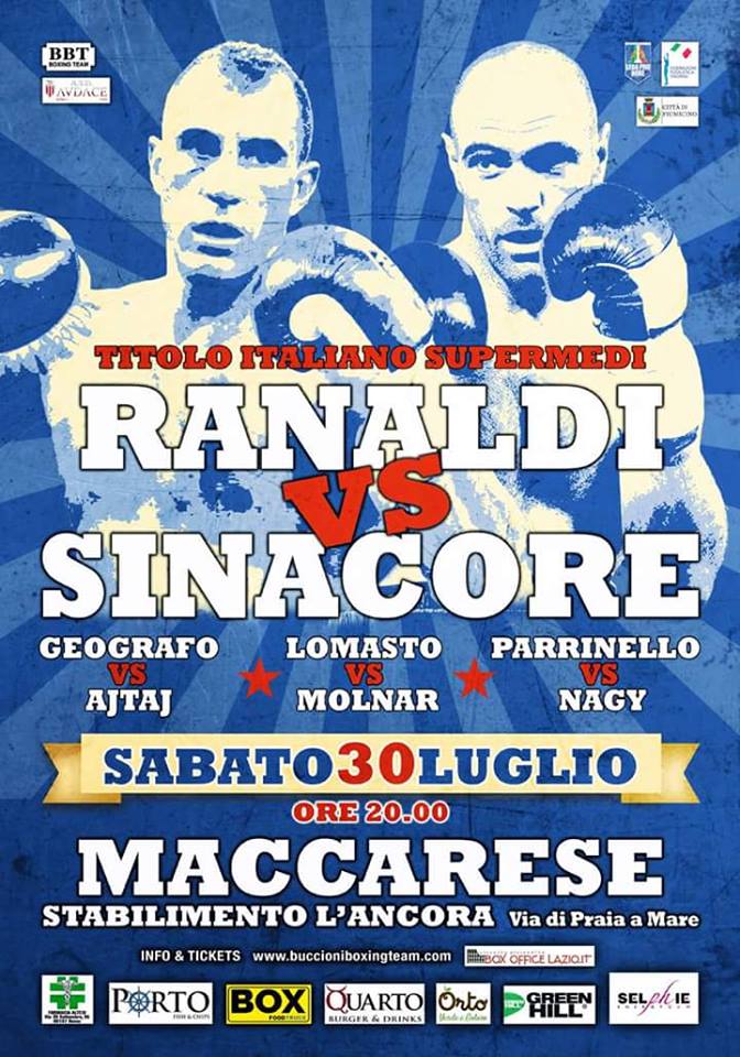 Il 30 Luglio a Maccarese (RM) Ranaldi vs Sinacore per il Titolo Italiano Supermedi - TV Raisport #ProBoxing