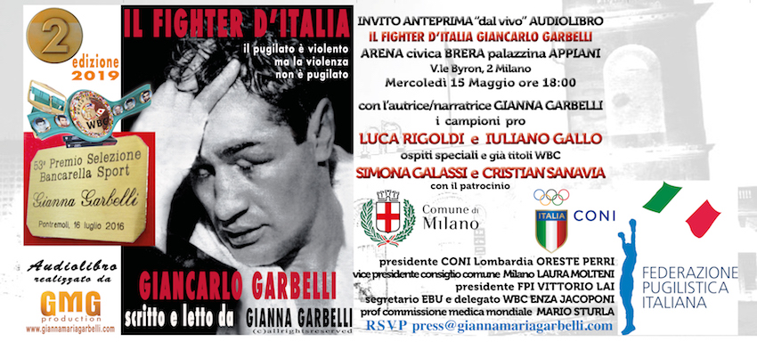 15 Maggio ore 18:00 all’Arena Brera di Milano. Una grande festa per la cultura sportiva. Dal vivo l’AudioLibro Il Fighter d’Italia Giancarlo Garbelli.