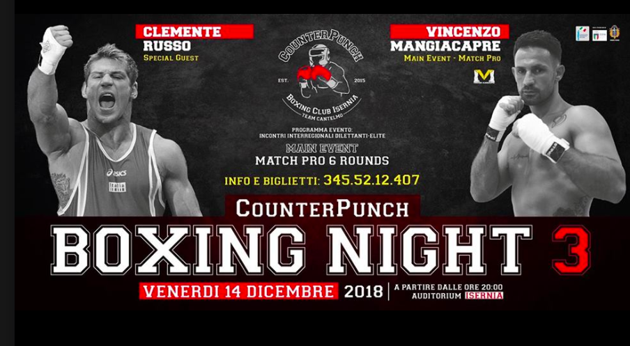 Venerdì 14 Dicembre a Isernia grande serata di Boxe con Vincenzo Mangiacapre sul Ring e Clemente Russo Ospite D'Onore